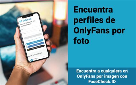 buscador perfiles onlyfans|Cómo encontrar a alguien en OnlyFans